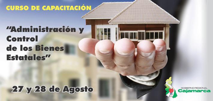 Curso de Capacitación: "Administración y Control de los Bienes Estatales"
